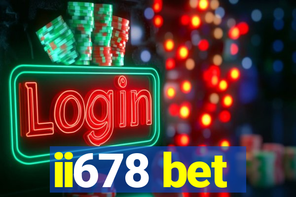 ii678 bet